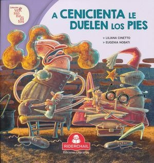 Libro A Cenicienta Le Duelen Los Pies Original