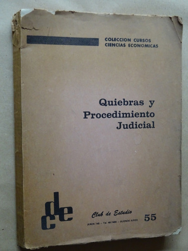 Quiebras Y Procedimiento Judicial.club De Estudio/