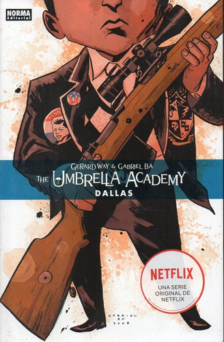 The Umbrella Academy Dallas Gerard Way Y Gabriel Bá