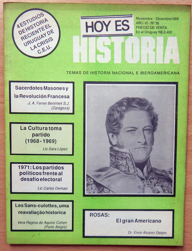 Revista Hoy Es Historia  Nº 36 Noviembre - Diciembre 1989