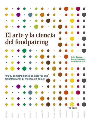 Libro El Arte Y La Ciencia Del Foodpairing - Vv.aa.