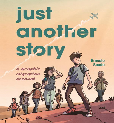 Just Another Story, De Saade Ernesto. Editorial Graphic Universe En Inglés, 2024
