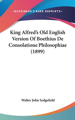 Libro King Alfred's Old English Version Of Boethius De Co...