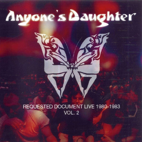 Anyone's Daughter - Document Live 1980-1983 Vol.2 Cd+dvd