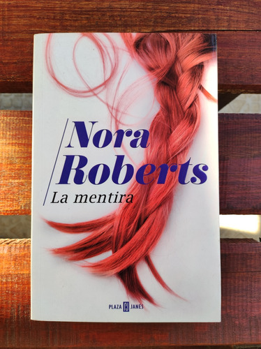 La Mentira _ Nora Roberts 