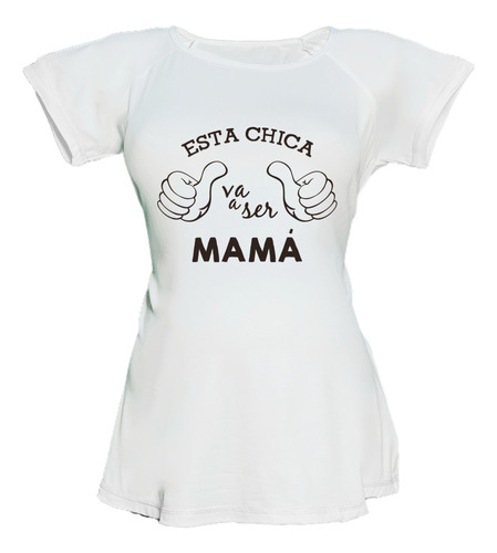 Blusa Para Embarazo Ranglan - Mensaje Esta Chica Será Mamá