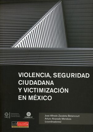 Libro Violencia Seguridad Ciudadana Y Victimizacion Original