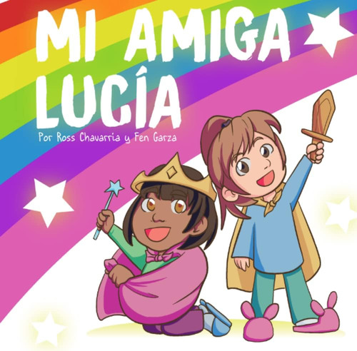 Libro: Mi Amiga Lucia (spanish Edition)