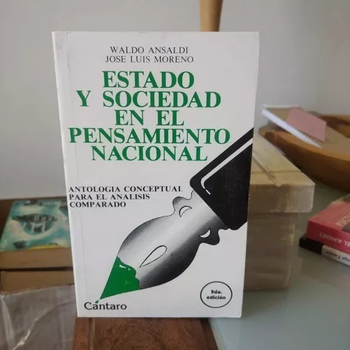 Estado Y Sociedad En El Pensamiento Nacional-w.ansaldi