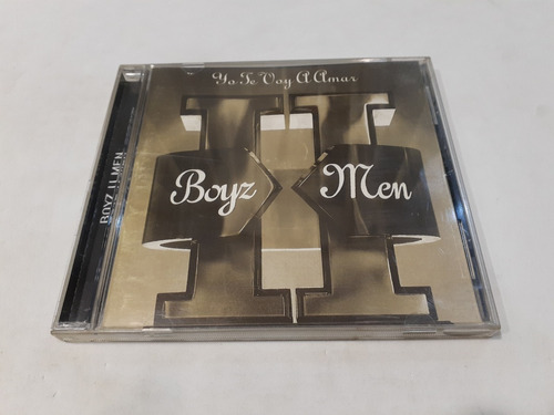 Yo Te Voy A Amar, Boyz Ii Men - Cd 1995 Nacional Ex