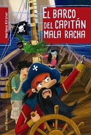 Barco Del Capitan Mala Racha, El - Mariana Kirzner