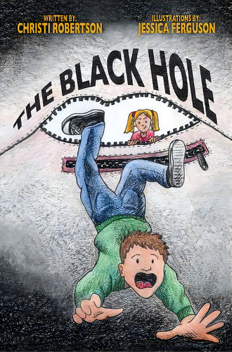 The Black Hole, De Robertson, Christi. Editorial Lightning Source Inc, Tapa Dura En Inglés