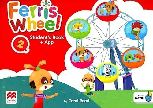 Ferris Wheel 2 Student's Book + App Macmillan (novedad 2020