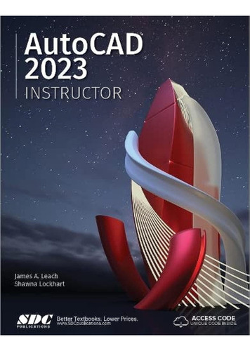 Libro: Autocad 2023 Instructor: A Student Guide For In-depth