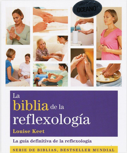 La Biblia De La Reflexología Louise Keet