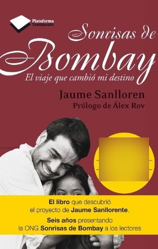 Sonrisas De Bombay 16a Ed. -sanllorente, De Sanllorente. Editorial Plataforma En Español