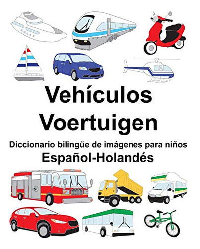 Español-holandes Vehiculos-voertuigen Diccionario Bilingüe D