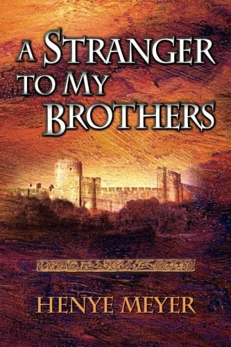 A Stranger To My Brothers, De Meyer, Henye. Editorial Createspace Independent Publishing Platform, Tapa Blanda En Inglés
