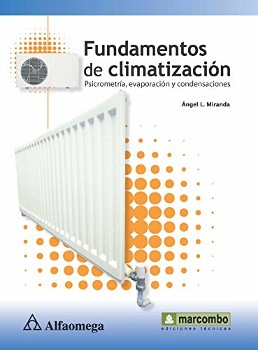 Libro Fundamentos De Climatizacion De Ángel Luis Miranda Bar