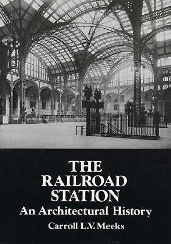 Book : The Railroad Station An Architectural History (dov...