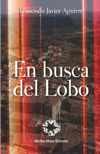 En Busca Del Lobo