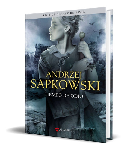 Libro Tiempo De Odio  [ Andrzej Sapkowski ] Original