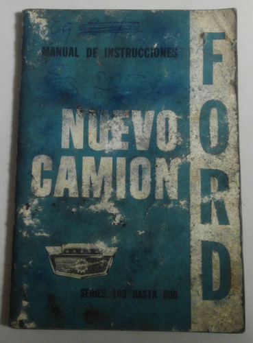 Manual 100% Original De Usuario: Pick Up Y Camión Ford 1964