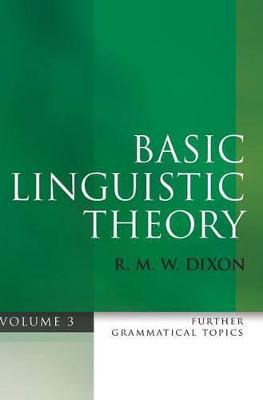 Libro Basic Linguistic Theory Volume 3 : Further Grammati...