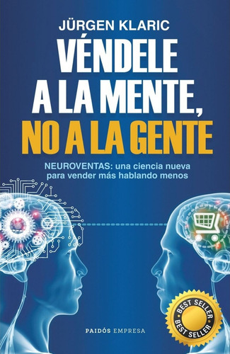 Véndele A La Mente +como Ganar Amigos +piense Y Hágase Rico