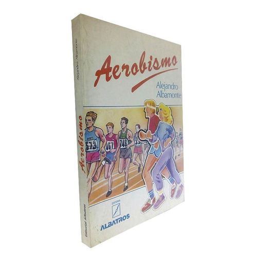 Aerobismo - Albamonte Alejandro