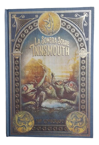 La Sombra Sobre Innsmouth - Maestros Del Fantástico