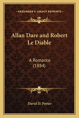 Libro Allan Dare And Robert Le Diable: A Romance (1884) -...