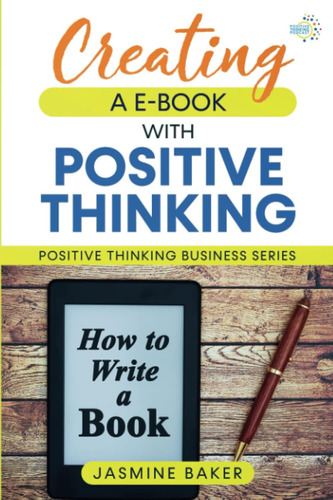 Libro: En Ingles Creating An E-book With Positive Thinking