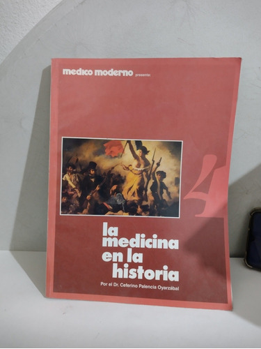 La Medicina En La Historia Dr Ceferino Palencia Oyarzábal Rp