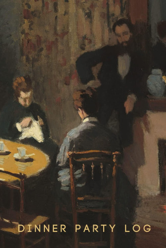 Libro: Dinner Party Log Book: Record Guests And Dishes Serve