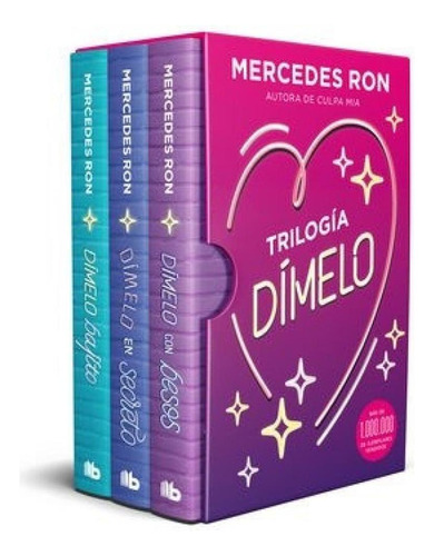 Libro: Trilogía Dímelo. Ron, Mercedes. Ediciones B
