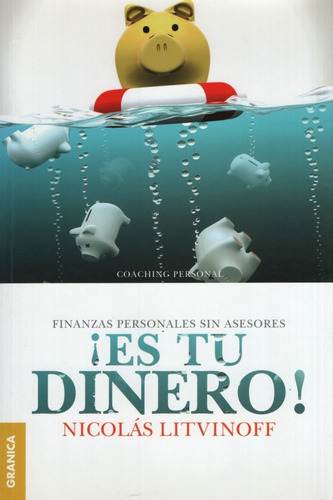 Es Tu Dinero! (2da. Edicion)