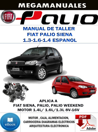 Manual De Taller  Fiat Palio Siena 1.3 1.6 1.4 Español