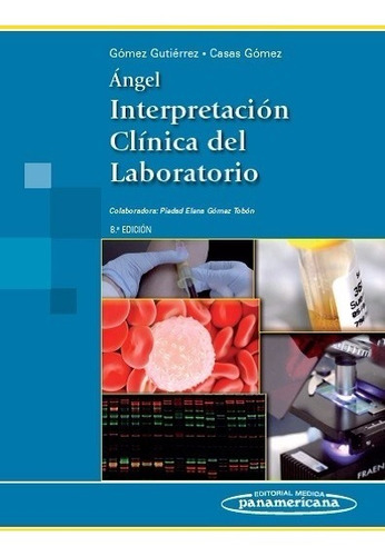 Interpretacion Clinica Del Laboratorio