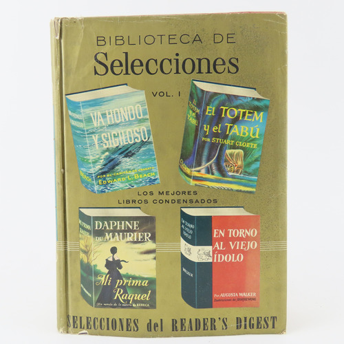 L9215 Biblioteca De Selecciones Readers Digest Vol 1 / 1956