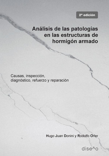 Analisis De Las Patologías En Las Estructuras De Hormigón...