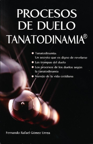 Libro Procesos De Duelo Tanatodinamia ¡ !