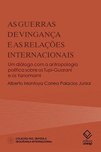 Libro As Guerras De Vingança E As Relações Internacionais Um