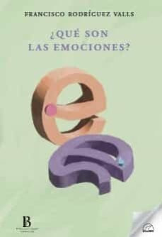 Libro Â¿que Son Las Emociones? - Rodriguez Valls, Francisco