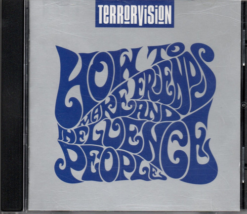 Terrorvision - How To Make Friends And Influence People (cd)