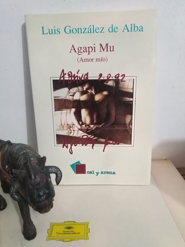 Libro Agapi Mu Luis González De Alba 1a Edicion Firmado (Usado)