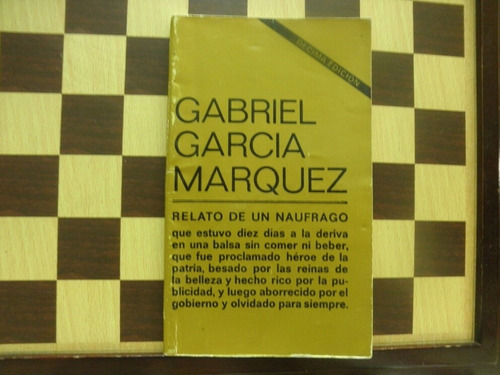 Relato De Un Naufrago-gabriel García Márquez 