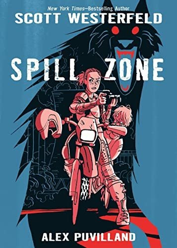Book : Spill Zone Book 1 (spill Zone, 1) - Westerfeld, Scot