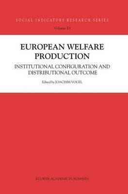 Libro European Welfare Production - Joachim Vogel