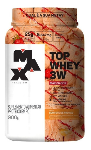 Top Whey 3w Mais Sabor Pote 900g - Max Titanium